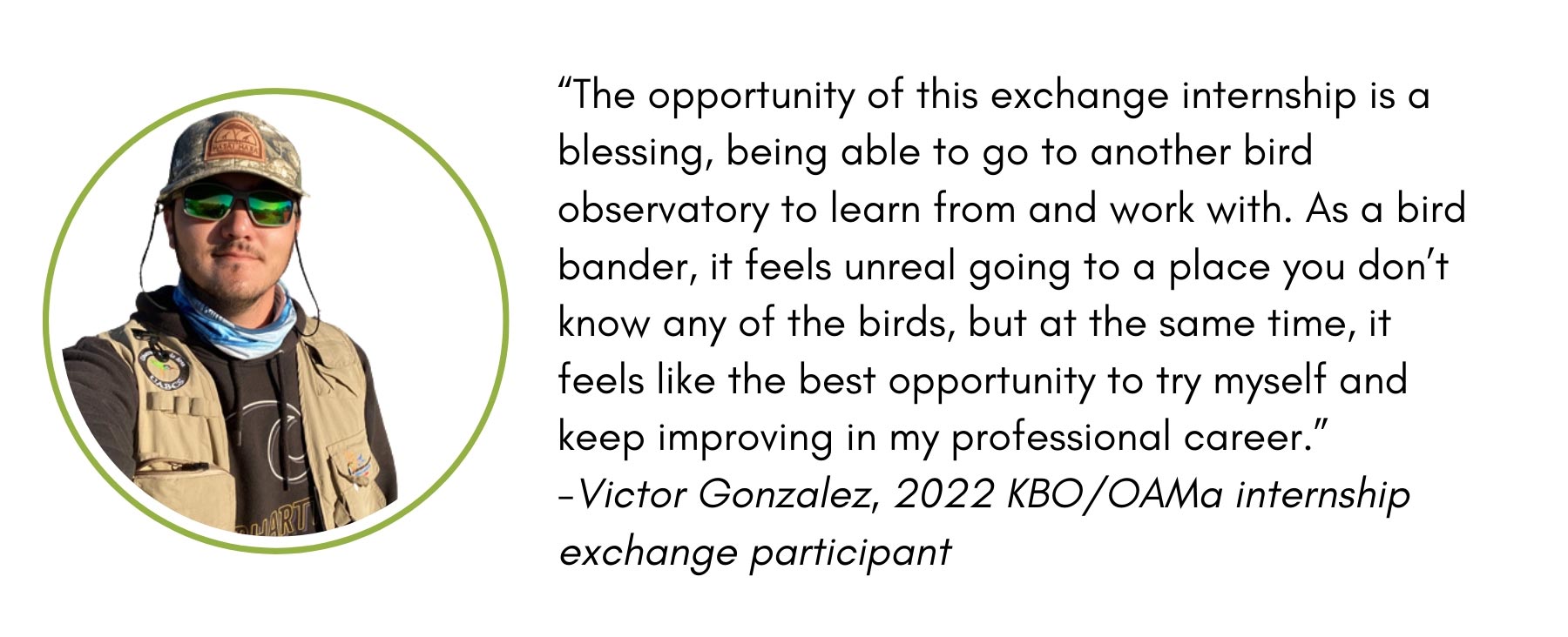 quote from Victor Gonzalez, 2022 KBO/OAMa internship exchange participant